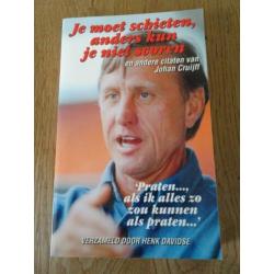 Johan Cruijff - Je moet schieten, anders kun je niet scoren