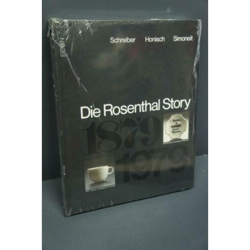 Nieuw! Die Rosenthal Story 1879-1979 Honisch Simoneit