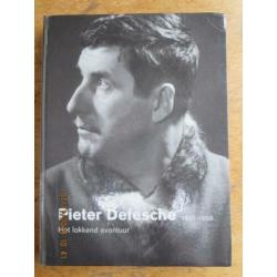 Pieter Defesche 1921-1998 het lokkend avontuur