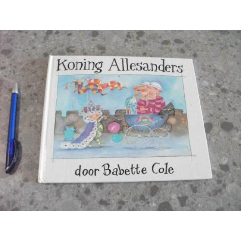 0563 / babette cole / Koning Allesanders