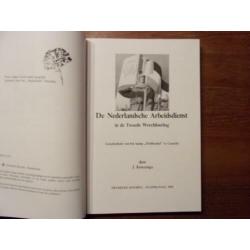 1991 Gasselte. De Nederlandsche Arbeidsdienst in de