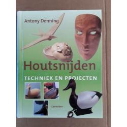 Houtsnijden: techniek en projecten