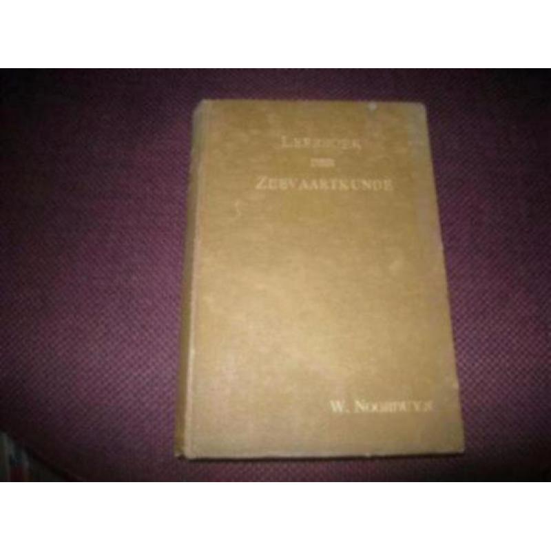 W Noorduyn - Leerboek der Zeevaartkunde - 1911