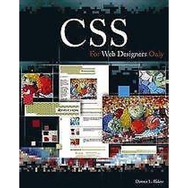 CSS for Web Designers Only 9780471788676